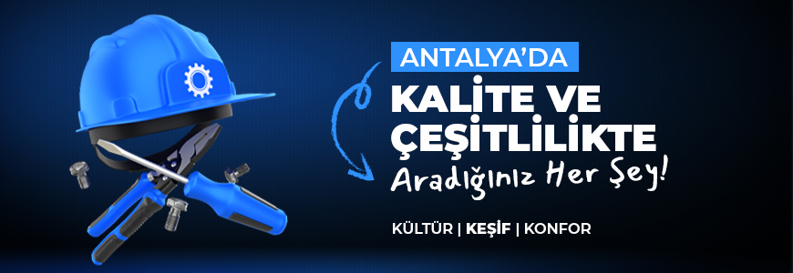 KALİTE VE ÇEŞİTLİLİKTE ARADIĞINIZ HER ŞEY