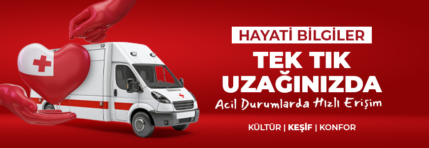 HAYATİ BİLGİLER TEK TIK UZAĞINIZDA