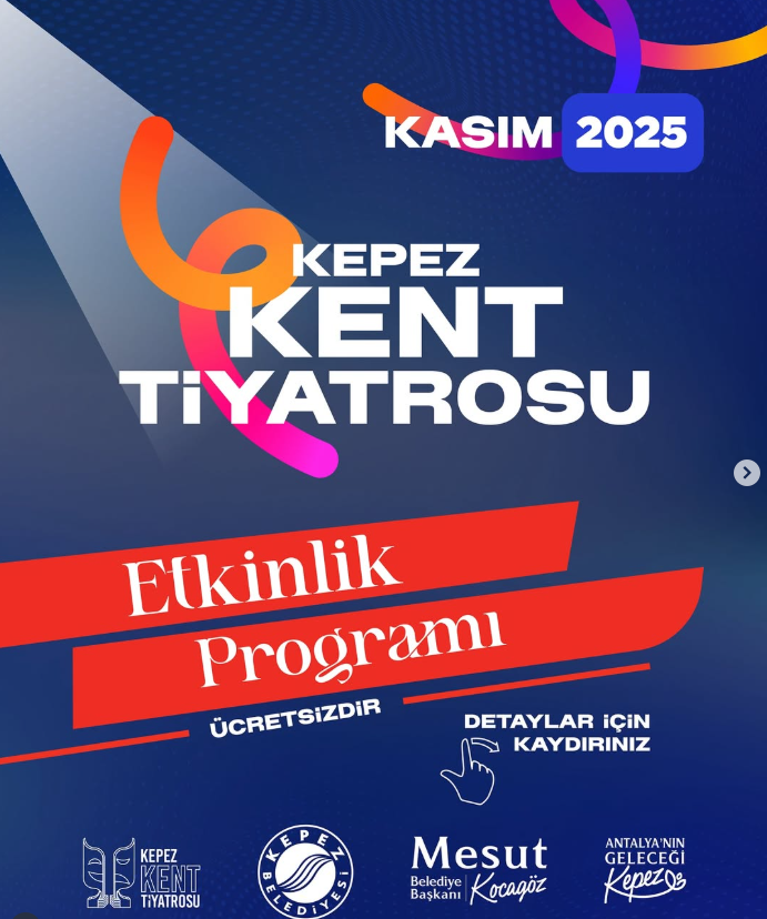 Kepez Kent Tiyatrosu Kasım Ayı Programı